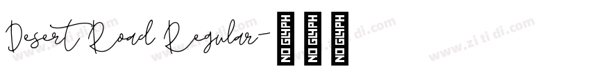 Desert Road Regular字体转换